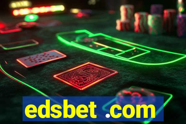 edsbet .com